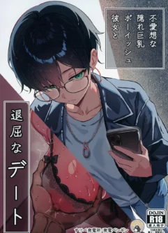 [Sukebe Hatsudenjo (Hatsuden Pengin)] Um Encontro Chato Com Minha Garota Durona e Misteriosa